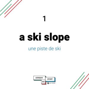 Top 5 des expressions anglaises du ski